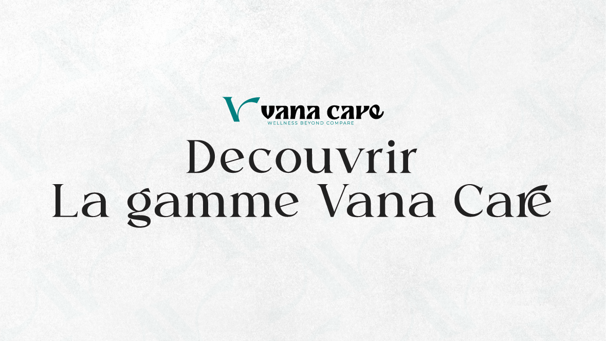 VANA CARE
